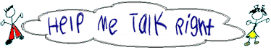 Help Me Talk Right Logo